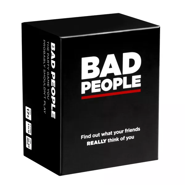 BAD PEOPLE