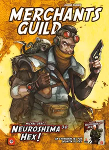 NEUROSHIMA HEX 3.0 MERCHANTS GUILD