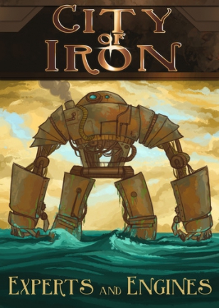 City of Iron: Experts and Engines Expansion