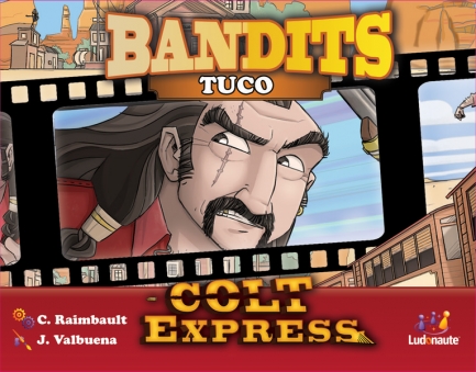 Colt Express: Bandits - Tuco