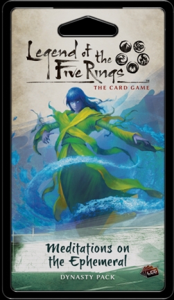 Legend of the Five Rings: The Card Game ? Meditations on the Ephemeral